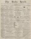 Bucks Herald Saturday 11 January 1890 Page 1