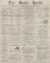 Bucks Herald Saturday 29 November 1890 Page 1