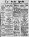 Bucks Herald Saturday 07 April 1894 Page 1