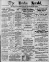 Bucks Herald Saturday 18 August 1894 Page 1