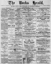 Bucks Herald Saturday 22 September 1894 Page 1