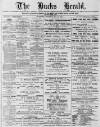 Bucks Herald Saturday 22 May 1897 Page 1