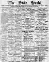 Bucks Herald Saturday 27 November 1897 Page 1