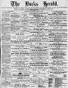 Bucks Herald Saturday 23 June 1900 Page 1