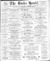 Bucks Herald Saturday 16 April 1910 Page 1