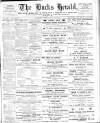 Bucks Herald Saturday 11 June 1910 Page 1