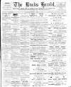 Bucks Herald Saturday 11 March 1911 Page 1