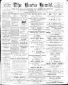 Bucks Herald Saturday 25 March 1911 Page 1