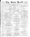 Bucks Herald Saturday 08 April 1911 Page 1