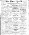 Bucks Herald Saturday 17 June 1911 Page 1