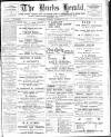 Bucks Herald Saturday 25 November 1911 Page 1