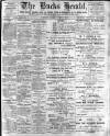 Bucks Herald Saturday 22 June 1912 Page 1