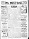 Bucks Herald Friday 05 September 1947 Page 1