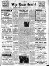 Bucks Herald Friday 10 March 1950 Page 1