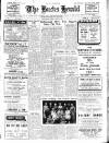 Bucks Herald Friday 04 August 1950 Page 1