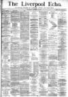 Liverpool Echo Wednesday 24 December 1879 Page 1
