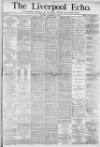Liverpool Echo Thursday 12 February 1880 Page 1