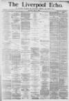 Liverpool Echo Thursday 08 April 1880 Page 1