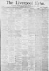Liverpool Echo Wednesday 21 April 1880 Page 1