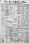 Liverpool Echo Thursday 27 May 1880 Page 1