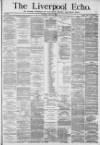Liverpool Echo Tuesday 13 July 1880 Page 1