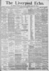 Liverpool Echo Saturday 17 July 1880 Page 1