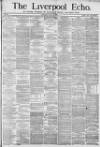 Liverpool Echo Saturday 24 July 1880 Page 1