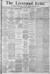 Liverpool Echo Saturday 16 October 1880 Page 1