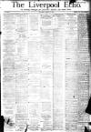 Liverpool Echo Saturday 16 April 1881 Page 1