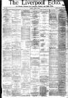 Liverpool Echo Friday 03 June 1881 Page 1