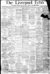 Liverpool Echo Monday 06 June 1881 Page 1