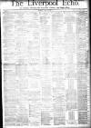 Liverpool Echo Monday 25 July 1881 Page 1