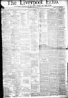 Liverpool Echo Tuesday 26 July 1881 Page 1