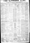 Liverpool Echo Wednesday 27 July 1881 Page 1