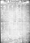 Liverpool Echo Friday 16 September 1881 Page 1