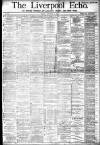 Liverpool Echo Friday 04 November 1881 Page 1