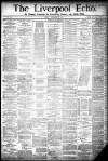 Liverpool Echo Friday 02 December 1881 Page 1