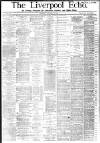 Liverpool Echo Thursday 12 January 1882 Page 1