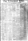 Liverpool Echo Monday 16 January 1882 Page 1