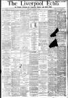 Liverpool Echo Thursday 19 January 1882 Page 1
