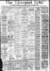 Liverpool Echo Saturday 04 February 1882 Page 1