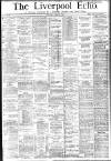Liverpool Echo Saturday 08 April 1882 Page 1