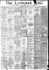 Liverpool Echo Saturday 06 May 1882 Page 1