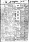 Liverpool Echo Monday 29 May 1882 Page 1