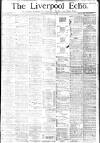 Liverpool Echo Wednesday 31 May 1882 Page 1