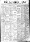 Liverpool Echo Monday 05 June 1882 Page 1