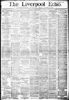 Liverpool Echo Monday 02 October 1882 Page 1