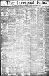Liverpool Echo Saturday 07 October 1882 Page 1