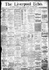 Liverpool Echo Tuesday 12 December 1882 Page 1