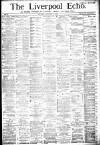 Liverpool Echo Thursday 21 December 1882 Page 1